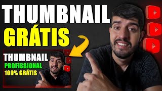 Como Fazer uma Thumbnail Profissional Online e 100% Grátis