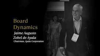 Highlights: Jaime Augusto Zobel de Ayala | Board Dynamics