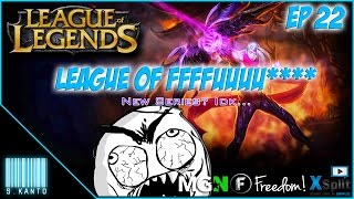 League of FFFFUUUU**** | League with Friends - EP 22 | Funny Moments ★【1080pHD 60FPS】