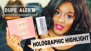 MILK MAKEUP HOLOGRAPHIC HIGHLIGHTER DUPE!