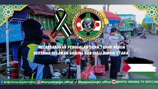 Kegiatan Penggalan Dana Season 02 Bersama Relawan Gabung Kab Hulu Sungai Utara 🇯🇴/🇮🇩