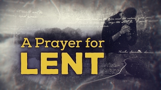 A Prayer for Lent