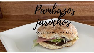 Como hacer pambazos Jarochos