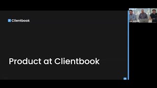 The Clientbook Champions Webinar Series: A Discussion With Clientbook's Product Team