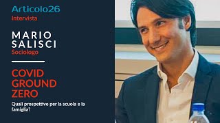 COVID GROUND ZERO - Articolo 26 intervista Mario Salisci