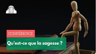 Qu’est-ce que la sagesse ? | ENS-PSL