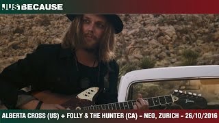 Alberta Cross (US) + Folly & The Hunter (CAN) - Neo, Zürich - 26.10.2016 (Trailer)