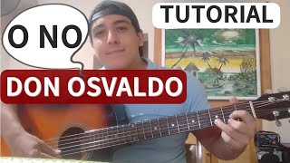 [TUTORIAL] DON OSVALDO - O NO 🎸  [SIMPLIFICADO]