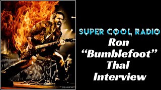 Ron "Bumblefoot" Thal (Art of Anarchy, Sons of Apollo, Ex Guns N Roses and Asia)