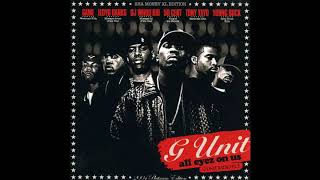 5. G-Unit - Alchemist - G-Unit Radio Pt. 5 All Eyez On Us