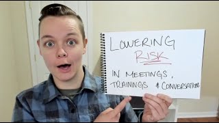 What NOT To Do When Lowering Risk in Meetings & Workshops