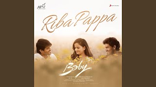 Riba Pappa (From "Baby")