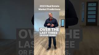 🚨2023 Real Estate Market Predictions🚨