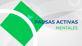 Pausas Activas Mentales