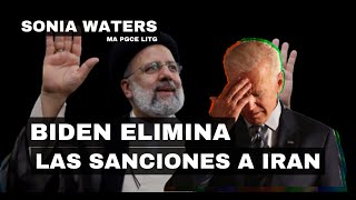 🔴 SONIA WATERS - BIDEN ELINIMA LAS SANCIONES A IRAN  #profeciasbiblicas