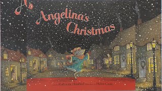 Angelina's Christmas (1985) by Katharine Holabird | PICTURE BOOKS OUR KIDS LOVED (READ BY OUR KIDS)