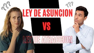 Ley de la Asunción y ley de la atracción