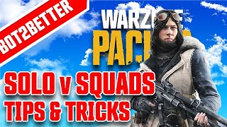 Bot2Better - WIN MORE SOLO v SQUADS! - Warzone Tips & Tricks