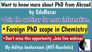 Scope for doing Phd from Abroad|Procedure for enrollment in Phd from foreign countries