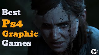 Best PS4 Graphic Games Ever