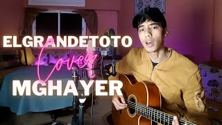 ElgrandeToto - Mghayer (COVER) 🔥