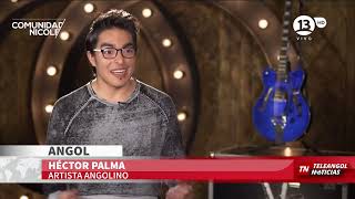 TELEANGOL NOTICIAS: HÉCTOR PALMA PARTICIPARÁ EN EL PROGRAMA EL RETADOR DE MEGA