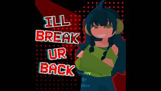 BREAK YO BACK💥💥 #givemebackmykids #edit #animation #gacha #osc