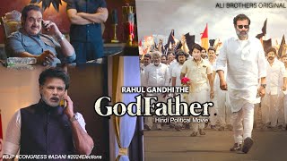 Rahul Gandhi The God Father | Fight Scene | Political | Ali Brothers