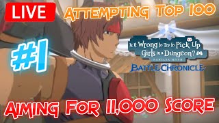 DanMachi: Battle Chronicle - Wedding Ranking Event: Aiming For 11,000+ Score [Attempting Top 100] #1