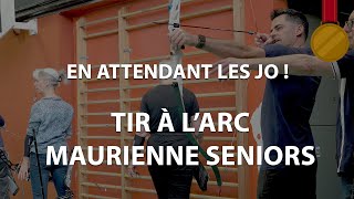 En attendant les JO !  Episode 5 : Tir à l'Arc avec Maurienne Séniors