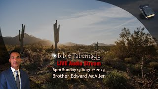 2023-0813PM - Brother Edward McAllen - Living On Thin Ice