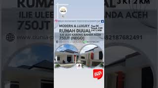 Ilie - Rumah Modern Luxury Tipe 90 Tanah 220 Ulee Kareng Banda Aceh