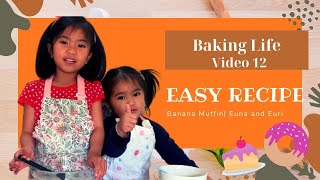 Easy Recipe:Best Banana Muffin |EUkids Channel