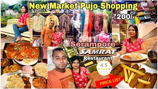 New Market Pujo Shopping 😍 | Samrat Restaurant Serampore | Famous Samrat Hotel | New decoration 🤩 ￼|