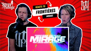 Frontières - Mirage - REACTION by Songs and Thongs