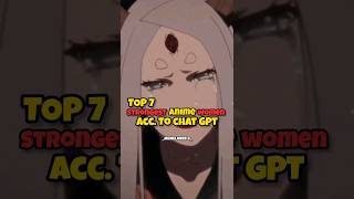 STRONGEST.WOMEN.CHARACTERS#anime#animeshorts#KAGUYA#fypシ゚viral#TRENDING#TRENDS#animecharacter#WOMEN