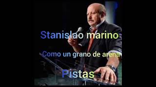 Stanislao marino:pistas como un grano de arena pistas