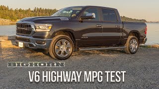 2019 Ram 1500 Big Horn 4X4 3.6 Pentastar V6 Highway MPG Test