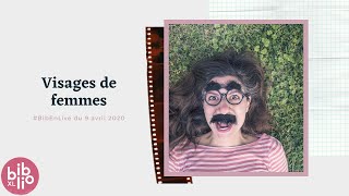 #BibEnLive ► Visages de femmes