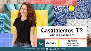 Mari Luz Santander | CasaTalentos T2