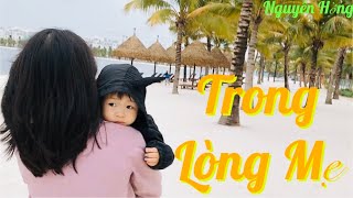 Trong Lòng Mẹ| Tác Giả Nguyên Hồng| SGK Ngữ Văn 8