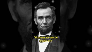 Abraham Lincoln| Inspiring Words|