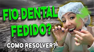 FIO DENTAL FEDENDO QUANDO USA? Dra. Jaqueline Akemi - Londrina -PR