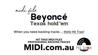 Texas Hold 'Em (style of) Beyoncé MIDI & MP3 backing track by Hit Trax