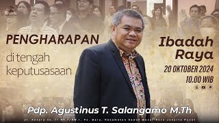 GBI Altar F Jakarta|20/10/2024|Pengharapan di Tengah Keputusasaan|Pdp. Agustinus T. Salangamo M.Th