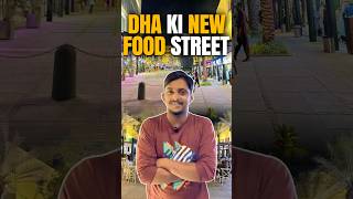 Exploring DHA Food Street #shorts #foodstreet #ytshorts