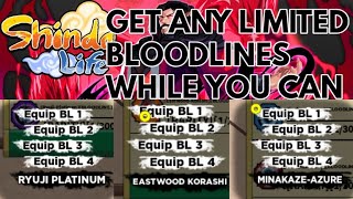 GET ALL LIMITED BLOODLINES WHILE YOU CAN (Shindo Life)