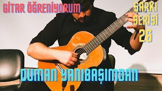 Duman Yanıbaşımdan Gitar Dersi