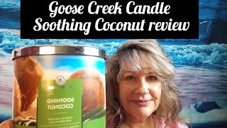 Auntie Lissers Goose Creek Soothing Coconut Candle Review