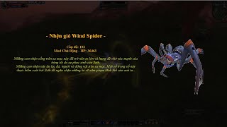 Wind Spider || Nhện Gió Lv102